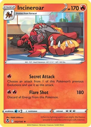 #032 Incineroar 032/195 Rare